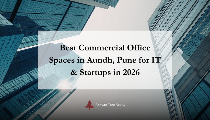 Best Commercial Office Spaces in Aundh, Pune for IT & Startups in 2026